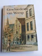 Geschiedenis van Weesp Van prehistorie tot moderne tijd, Ophalen of Verzenden, A.J. Zondergeld - Hamer, 20e eeuw of later, Gelezen