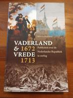 Vaderland & Vrede 1672-1713 - Donald Haks, Donald Haks, Ophalen of Verzenden, Zo goed als nieuw, 17e en 18e eeuw
