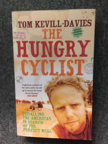 The hungry cyclist ; door Tom Kevill-Davies #Amerika beschikbaar voor biedingen