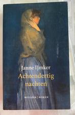 Janne IJmker - Achtendertig nachten, Boeken, Ophalen of Verzenden, Zo goed als nieuw, Janne IJmker