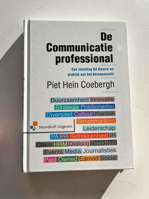 Piet Hein Coebergh - De communicatieprofessional, Boeken, Wetenschap, Zo goed als nieuw, Sociale wetenschap, Ophalen of Verzenden