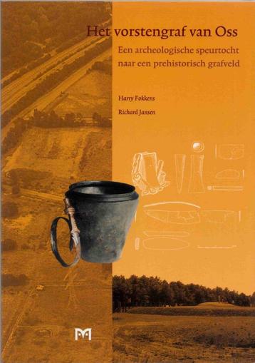 Het vorstengraf van Oss beschikbaar voor biedingen