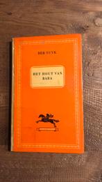 Beb Vuyk: Het hout van Bara, Ophalen of Verzenden, Gelezen