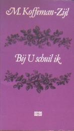 Bij u schuil ik, Ophalen of Verzenden, Zo goed als nieuw