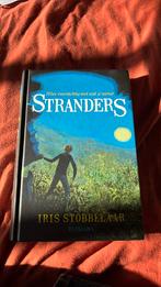 Iris Stobbelaar - Stranders, Ophalen of Verzenden, Zo goed als nieuw, Iris Stobbelaar