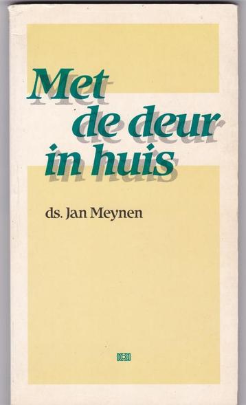 Meynen, Ds. J.G. - Met de deur in huis beschikbaar voor biedingen