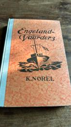 Engeland-Vaarders - K. Norel - prachtig exemplaar, Ophalen of Verzenden, Zo goed als nieuw