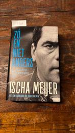 Ischa Meijer - Zó, en niet anders, Ophalen of Verzenden, Zo goed als nieuw, Ischa Meijer