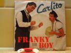 franky boy -- carlito  /// oh mama   15f, 7 inch, Single, Ophalen of Verzenden, Zo goed als nieuw