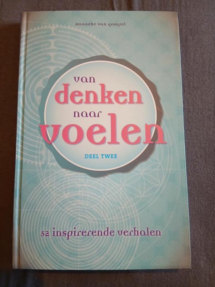 Van Denken naar Voelen - Deel Twee, Boeken, Esoterie en Spiritualiteit, Zo goed als nieuw, Achtergrond en Informatie, Spiritualiteit algemeen