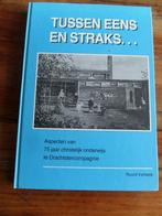 Tussen eens en straks, 75 jr. onderwijs Drachtster Compagnie, Boeken, Geschiedenis | Stad en Regio, Gelezen, Ophalen of Verzenden