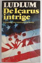 De Icarus intrige - Robert Ludlum (1988), Boeken, Avontuur en Actie, Zo goed als nieuw, Verzenden