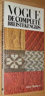 Vogue  De complete breistekengids  101598, Boeken, Ophalen of Verzenden, Zo goed als nieuw