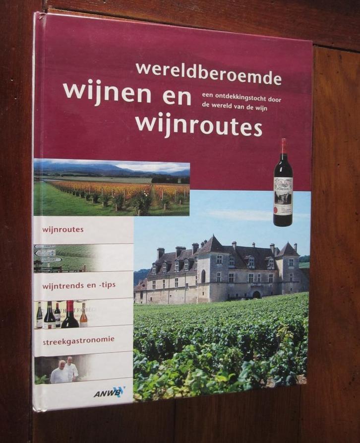 Wereldberoemde WIJNEN en Wijnroutes - Frank van Auwera, Boeken, Overige Boeken, Zo goed als nieuw, Ophalen of Verzenden