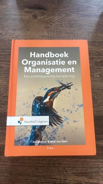 Handboek Organisatie en Management. Een praktijkgerichte ben beschikbaar voor biedingen