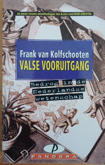 KORTING! Valse vooruitgang! Frank van Kolfschooten beschikbaar voor biedingen