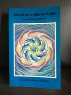Jezelf en anderen helen, Boeken, Ophalen of Verzenden, Zo goed als nieuw