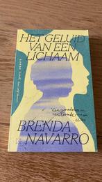 Brenda Navarro - Het geluid van een lichaam, Ophalen of Verzenden, Zo goed als nieuw, Nederland, Brenda Navarro