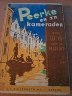 Peerke en z'n kameraden - W.G. van de Hulst, Ophalen of Verzenden, Gelezen, W.G. van de Hulst, Fictie algemeen