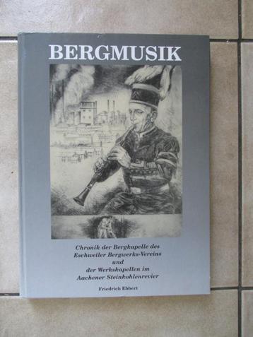 Mijnbouw Aken: Bergmusik, muziek van Duitse mijnen (hafabra beschikbaar voor biedingen