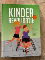 M. Hadders-Algra - Kinderrevalidatie, Boeken, Schoolboeken, Ophalen of Verzenden, Zo goed als nieuw, M. Hadders-Algra; R.F. Pangalila; J.G. Becher; J. van der Bur...