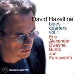David Hazeltine Quartet – Blues Quarters Vol.1 (2000), Ophalen of Verzenden, 1980 tot heden, Zo goed als nieuw, Jazz