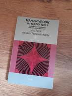 Man en Vrouw in Gods Weg - Hoek & Hoek-van Kooten, Ophalen of Verzenden, Gelezen, Dr. j. hoek, drs. a.b.f. hoek-van kooten, Christendom | Protestants