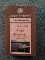 Oostwaarts langs de evenaar; door Helen Winternitz #Congo, Ophalen of Verzenden, Zo goed als nieuw, Helen Winternitz, Afrika