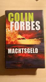 Colin Forbes - Machtsgeld, Boeken, Colin Forbes, Ophalen of Verzenden, Zo goed als nieuw, Nederland