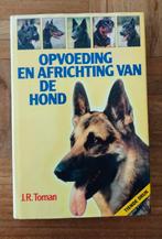 Opvoeding en africhting van de hond, Ophalen of Verzenden, Honden