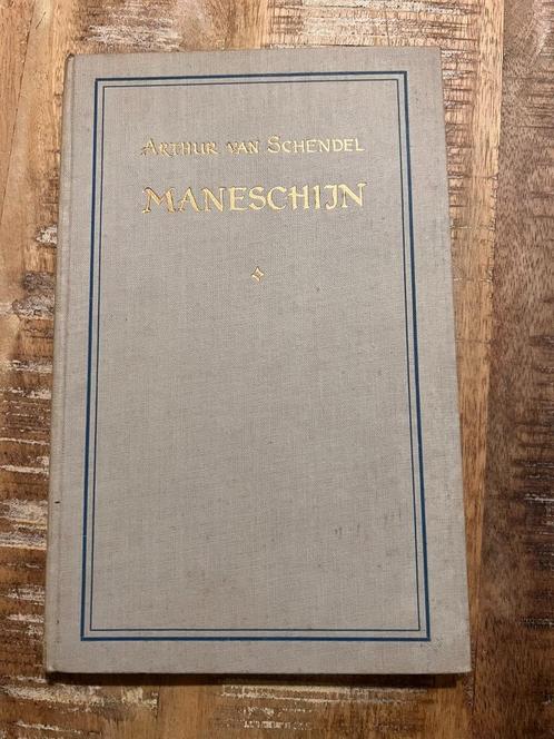 Maneschijn - Arthur van Schendel, Boeken, Literatuur, Gelezen, Nederland, Ophalen of Verzenden