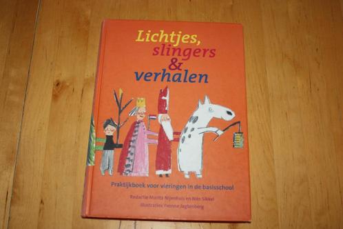 Lichtjes, slingers & verhalen (vieringen in de basisschool), Boeken, Kinderboeken | Jeugd | onder 10 jaar, Gelezen, Ophalen of Verzenden