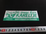 sticker hengelsport feest de jonge heer kareltje leeuwarden, Ophalen, Zo goed als nieuw