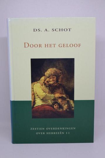 Door het geloof - A. Schot  beschikbaar voor biedingen