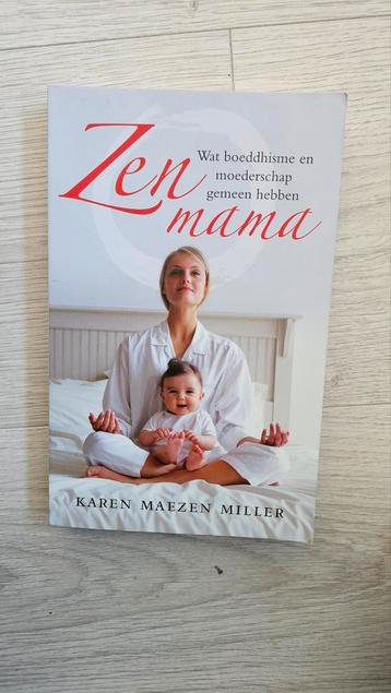 K.M. Miller - Zen mama