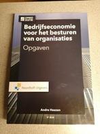 Bedrijfseconomie voor het besturen van organisaties Opgaven, André Heezen, Zo goed als nieuw, HBO, Ophalen