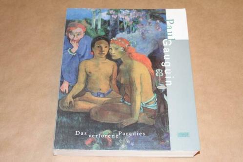 Dikke pil - Paul Gauguin - Das verlorene Paradies, Boeken, Kunst en Cultuur | Beeldend, Zo goed als nieuw, Schilder- en Tekenkunst