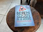 Beren op de weg, spinsels in je hoofd - Ijzermans & Dirks, Ophalen of Verzenden, Gelezen