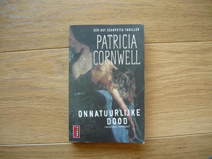 onnatuurlijke dood (kay scarpettathriller) -, Boeken, Thrillers, Gelezen, Ophalen of Verzenden