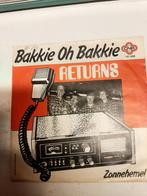 Returns  - bakkie oh bakkie, Gebruikt, 7 inch, Single, Ophalen of Verzenden