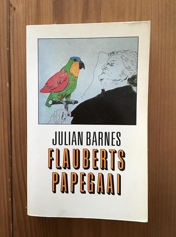 Boek. Flauberts Papegaai. Van Julian Barnes. Uitgave 1988. beschikbaar voor biedingen