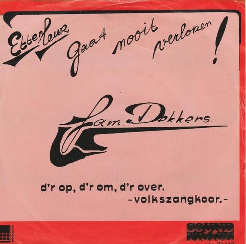 Etten-Leur Gaat Nooit Verloren- Fam Dekkers Piraat   single, Cd's en Dvd's, Vinyl Singles, Gebruikt, Nederlandstalig, Ophalen
