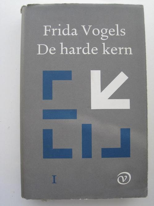 Frida Vogels - De harde kern 1, Boeken, Literatuur, Zo goed als nieuw, Nederland, Ophalen of Verzenden