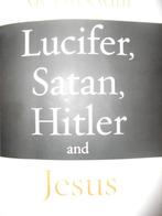 My lives with Lucifer Satan Hitler and Jezus, Boeken, Filosofie, Nieuw, Kim michaels, Logica of Wetenschapsfilosofie, Ophalen of Verzenden