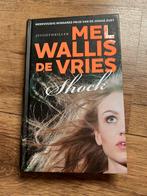 Mel Wallis de Vries - Shock, Ophalen, Zo goed als nieuw, Mel Wallis de Vries