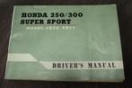 Honda 250cc CB72 350cc CB77  motorcycle driver's manual, Motoren, Ophalen of Verzenden, Honda