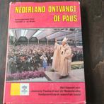 Nederland Ontvangt de Paus - Johannes Paulus II, Ophalen of Verzenden, Gelezen, Hendrik S. de Bruin, Christendom | Katholiek