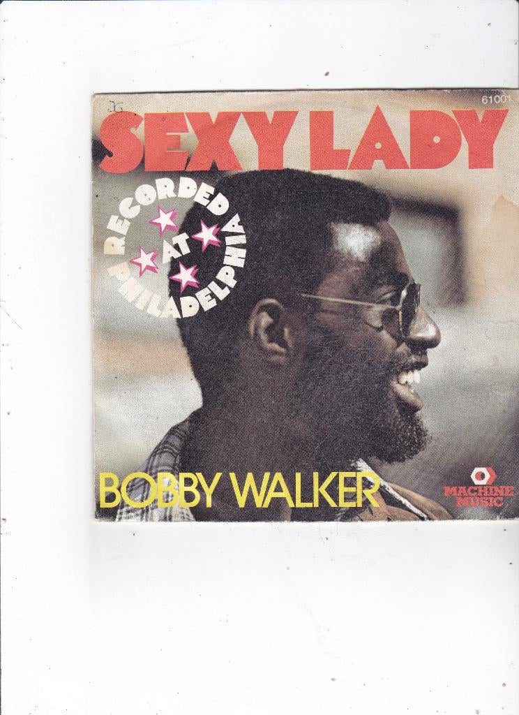 Single Bobby Walker - Sexy Lady, Gebruikt, 7 inch, Single, Dance