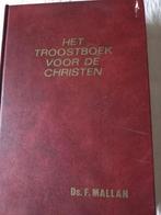 Het troostboek voor de Christen. Ds F Mallan, Boeken, Godsdienst en Theologie, Gelezen, Christendom | Protestants, Ophalen of Verzenden