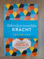Gebruik je innerlijke kracht, Louise Hay, Ophalen of Verzenden, Zo goed als nieuw